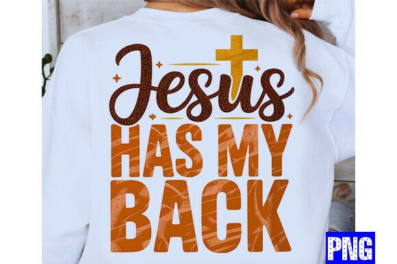 Boho Jesus Has My Back PNG Christian T-Shirt Designs