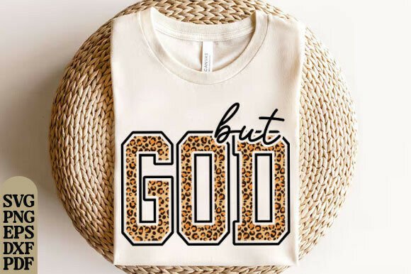 But God PNG: Leopard Print Christian T-Shirt Designs