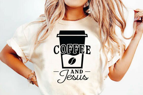 Coffee and Jesus PNG, Christian PNG T-Shirt Designs