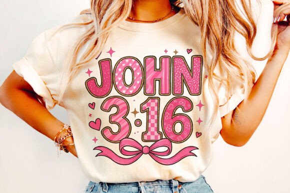 John 3:16 PNG + “Jesus Is My Valentine” T-Shirt Designs