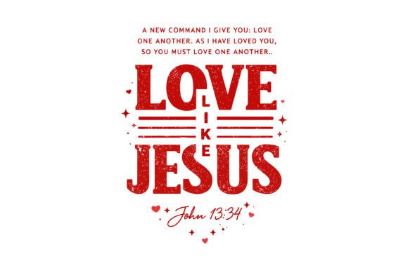 Love Like Jesus Bible Verse