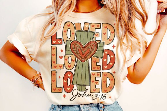 Retro Loved Valentine PNG + Christian PNG for T-Shirt Designs